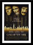 Tallenge - Martin Scorsese Movie Poster Art - Gangs Of New York - Leonardo DiCaprio Daniel Day-Lewis Hollywood Poster Collection - Small Framed Poster(Paper,12x17 inches, MultiColour)