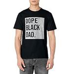 Dope Black Dad Black Fathers Matter
