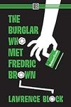The Burglar Who Met Fredric Brown