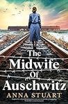The Midwife of Auschwitz: Inspired 