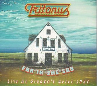 Far In The Sky: Live At Stagge's Hotel 1977