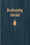 Beekeeping Journal: Beekeeper Recor