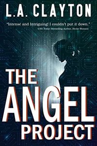 The Angel Project (TAP Series Book 1)