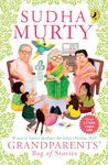 Grandparents' Bag of Stories [Paperback] Sudha Murty