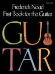 First Book for the Guitar, Part 1: Guitar Technique Pt. 1