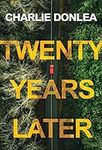 Twenty Years Later: A Riveting New 