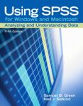 Using SPSS for Windows And Macintosh: Analyzing and Understanding Data