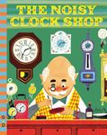 Noisy Clock Shop, The (G&D Vintage)