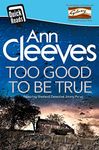 Too Good To Be True (Quick Reads 2016)