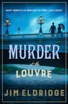 Murder at the Louvre: The captivating historical whodunnit set in Victorian Paris (Volume 10)