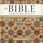 The Bible Sampler Quilt: 96 Classic