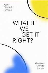 What If We