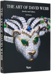 The Art of David Webb: Jewelry and 