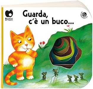 Guarda c'è un buco.... Ediz. a colori
