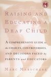 Raising and Educating a Deaf Child