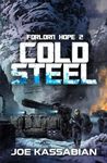 Cold Steel: A Military Sci-Fi Series: 2