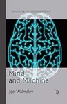 Mind and Machine (Palgrave Philosophy Today)