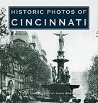 Historic Photos of Cincinnati