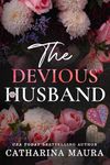 The Devious Husband: Sierra and Xavier's Story (The Windsors)