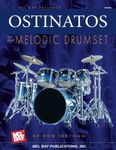 Ostinatos for the Melodic Drumset