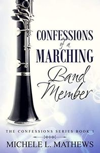 Confessions of a Marching Band Member: 1