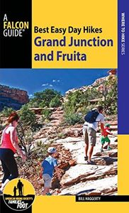 Best Easy Day Hikes: Grand Junction and Fruita (Best Easy Day Hikes Series)