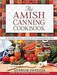 The Amish Canning Cookbook: Plain a
