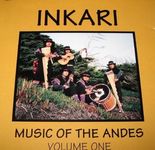 Music Of The Andes Vol 1 by Inkari 