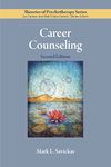 Career Counseling (Theories of Psychotherapy Series®)