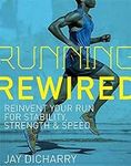 Running Rewired: Reinvent Your Run 