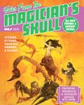 Tales from the Magician's Skull #7