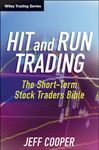 Hit and Run Trading: The Short-Term