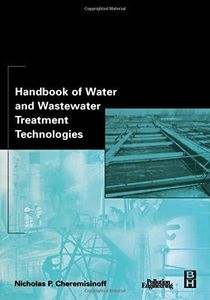 Handbook of Water and Wastewater Treatment Technologies
