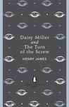 Penguin English Library Daisy Miller and the Turn of the Screw