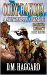 Cody Dakota: Mountain Man: The Dakota Legacy: A Mountain Man Adventure