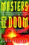 Masters of Doom: How Two Guys Created an Empire and Transformed Pop Culture