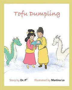 The Tofu Dumpling Story