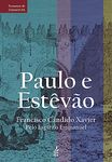 Paulo e Estevão (Em Portuguese do Brasil)