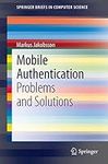 Mobile Authentication: Problems and