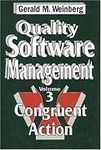 Quality Software Management: Congruent Action