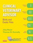 Clinical Veterinary Advisor: Birds and Exotic Pets