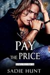 Pay the Price: A Dark New Adult Romance (Blackwell Beasts Book 2)