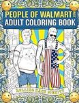 People of Walmart Adult Coloring Bo