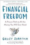 Financial Freedom: A Proven Path to