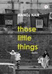 those little things: haiku