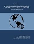 The 2023 Report on Collagen Facial 