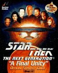 Star Trek the Next Generation, a Final Unity (Official Strategy Guides)