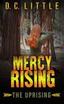 Mercy Rising: The Uprising