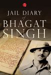 Jail Diary Of Bhagat Singh