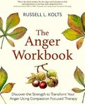 The Anger Workbook: Discover the St